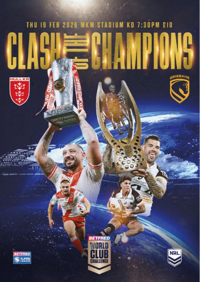 RUGBY LEAGUE - 2026 WORLD CLUB CHALLENGE - HULL KR v BRISBANE